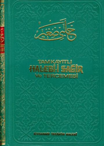 Tam Kayıtlı Halebi Sağir ve Tercümesi حلبي صغير